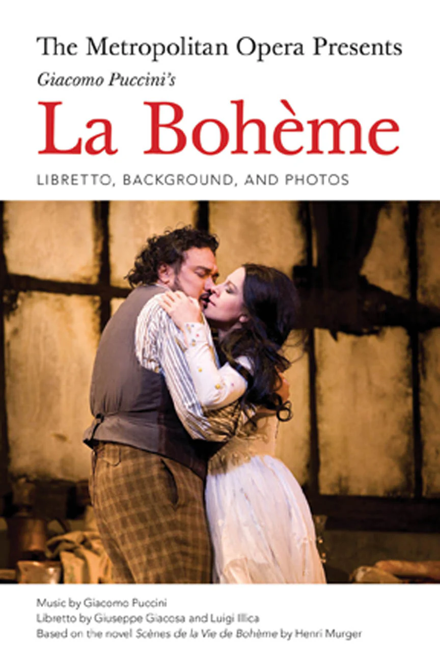Puccini's La Boheme - The Metropolitan Opera Presents - Complete Libretto - Image 6